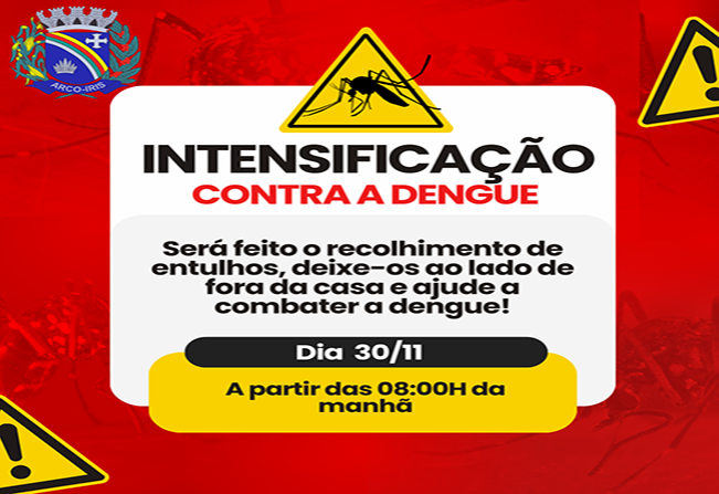 Intensificação Contra a Dengue!